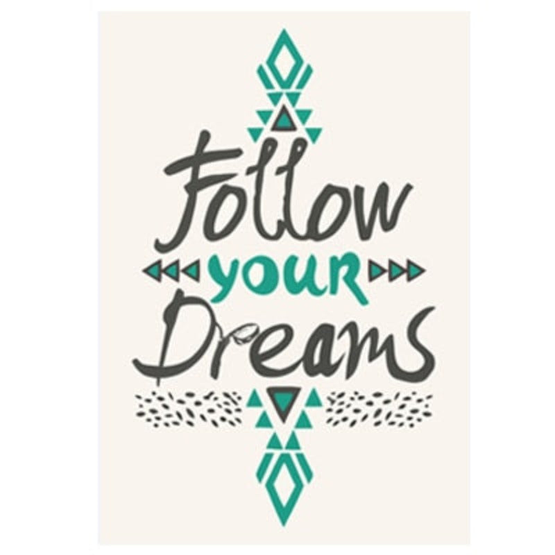 Follow Dreams - Canvas Muurkunst Schilderij